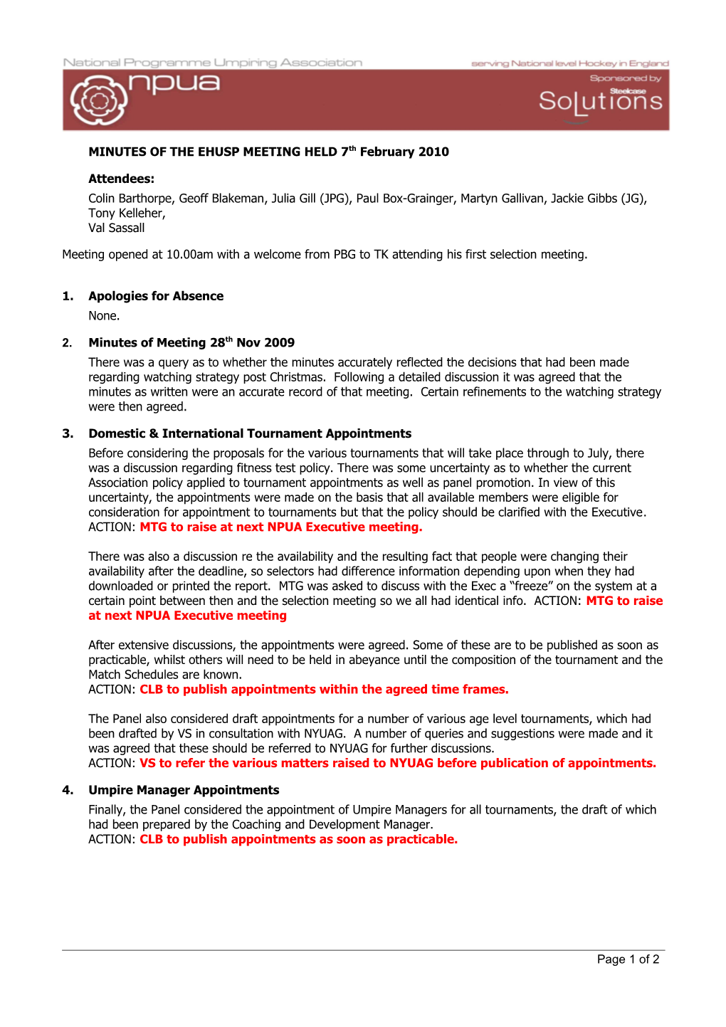 MINUTES of the EHUSP MEETING HELD 7Th February 2010