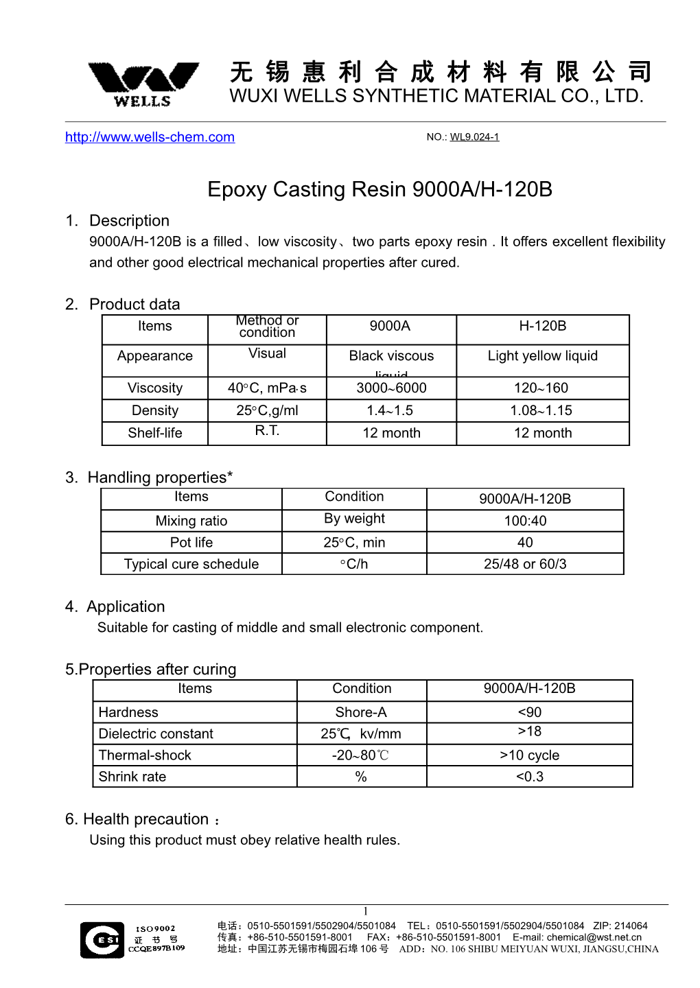Wuxi Wells Epoxy Resin 9000A/H-120