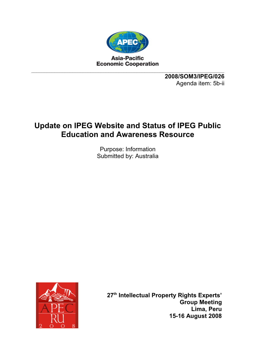Strategic Consideration of IPR Capacity Building Requirements in APEC Economies