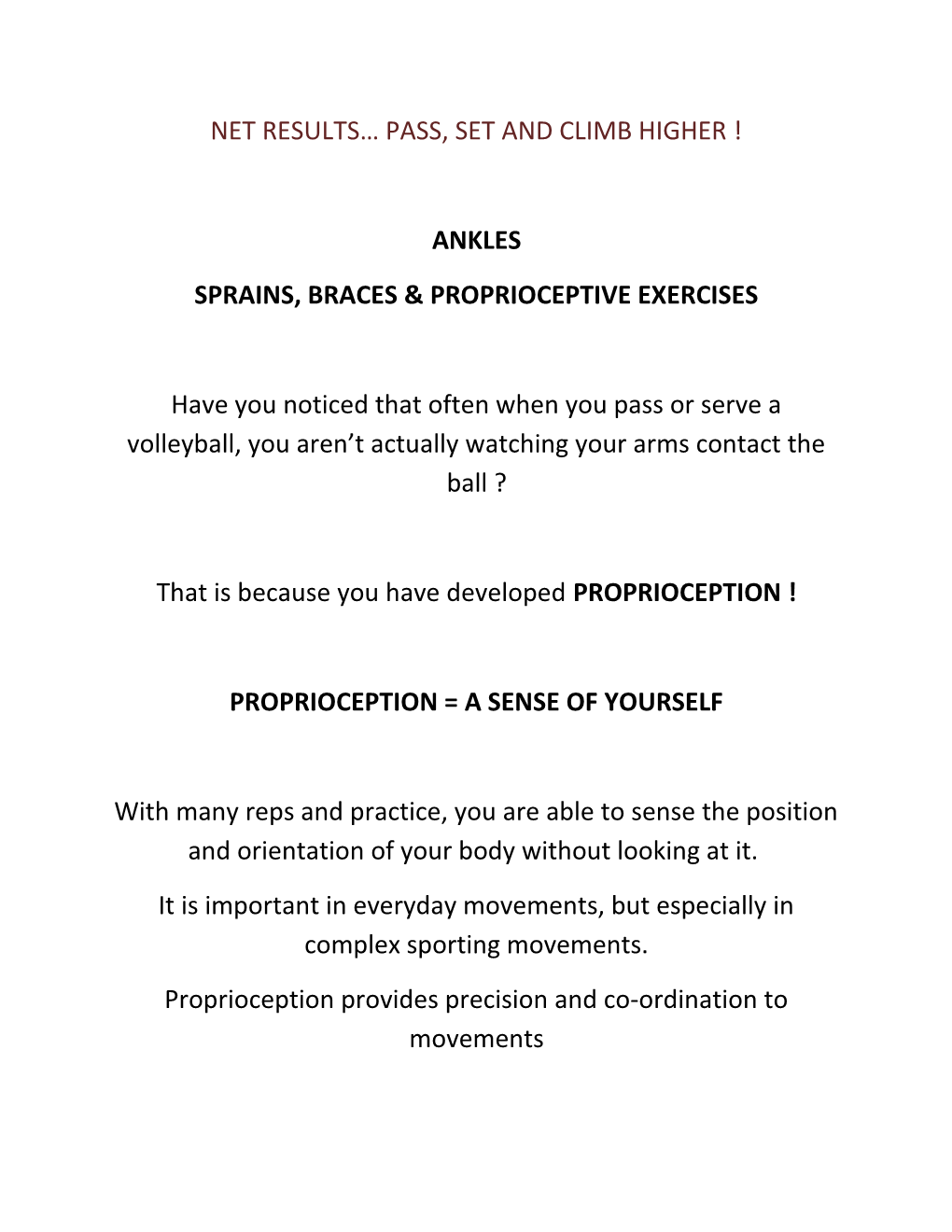 Sprains, Braces & Proprioceptive Exercises