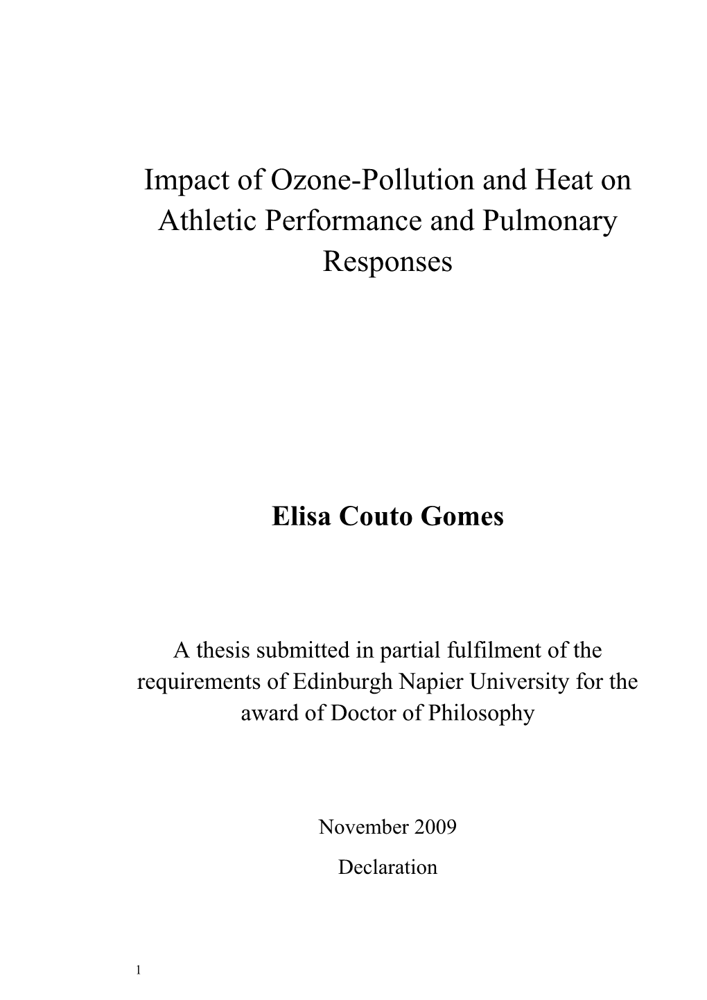 Impact of Ozone-Pollution and Heat on Athletic Performance and Pulmonary Responses