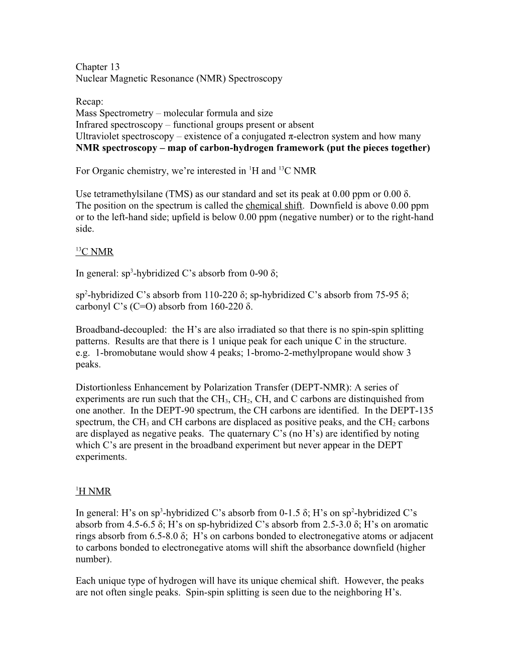 Nuclear Magnetic Resonance (NMR) Spectroscopy