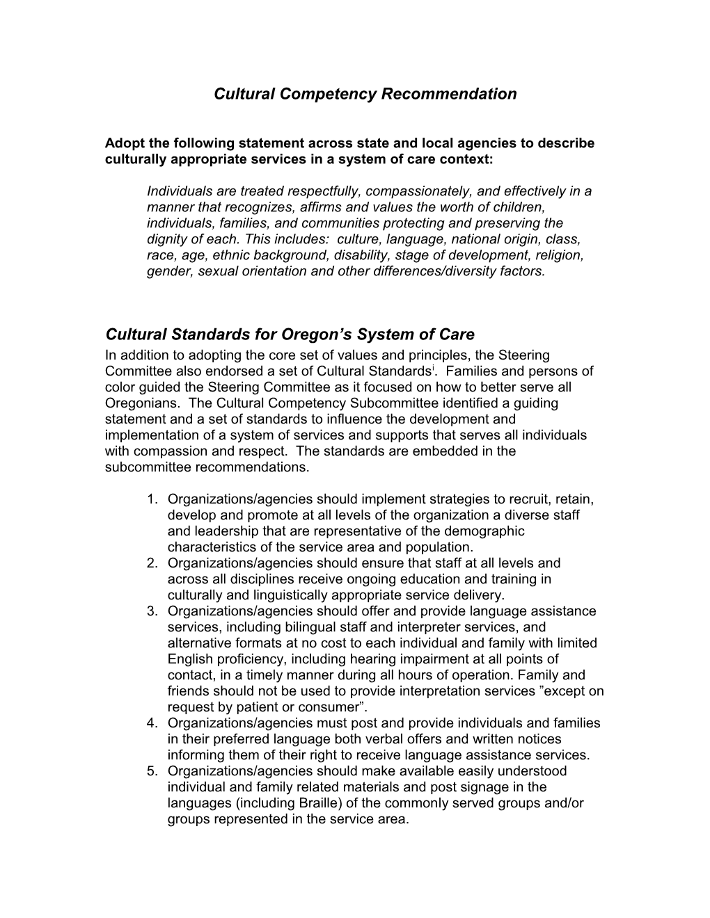 Cultural Standards for Oregon S System of Care
