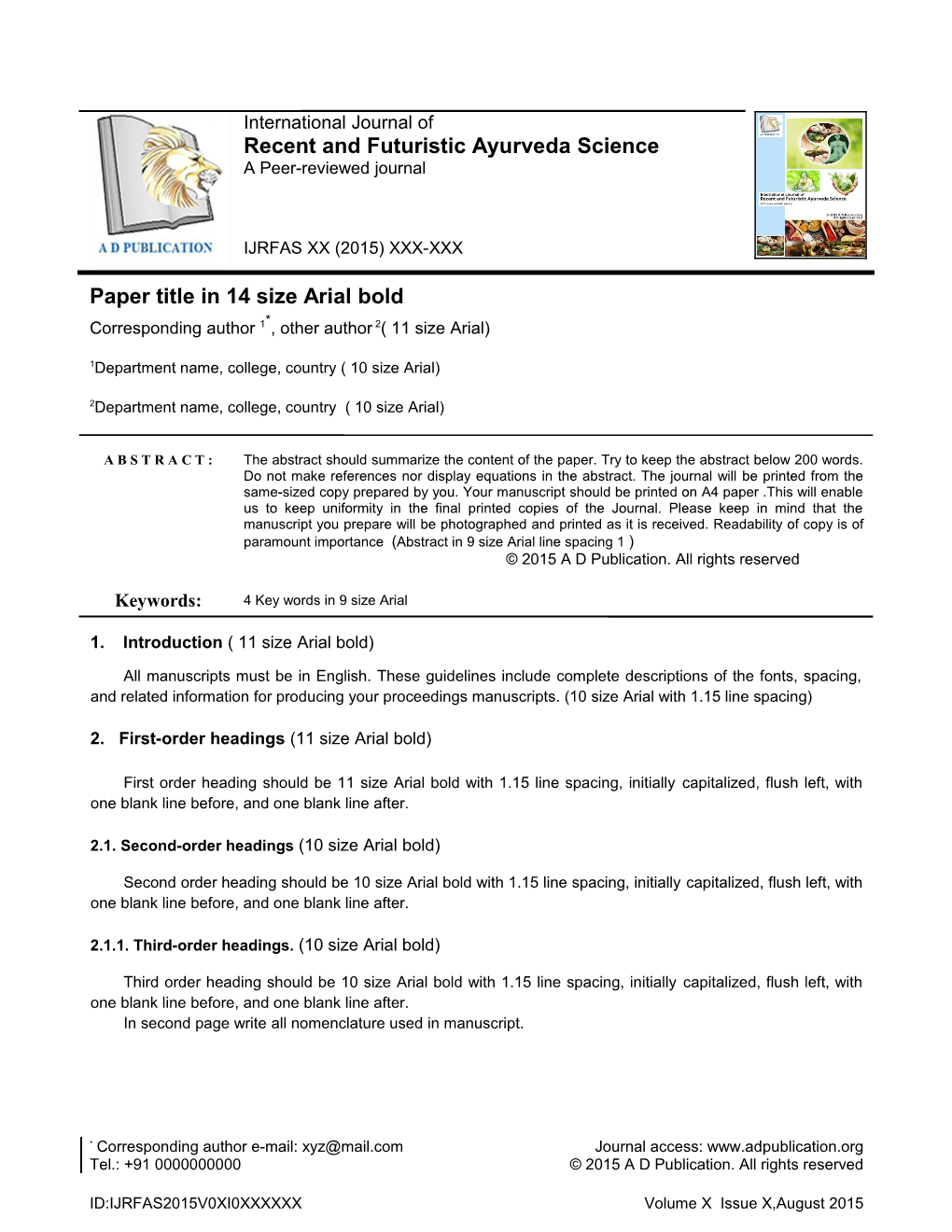 Corresponding Author / International Journal of Recent and Futuristic Ayurveda Science