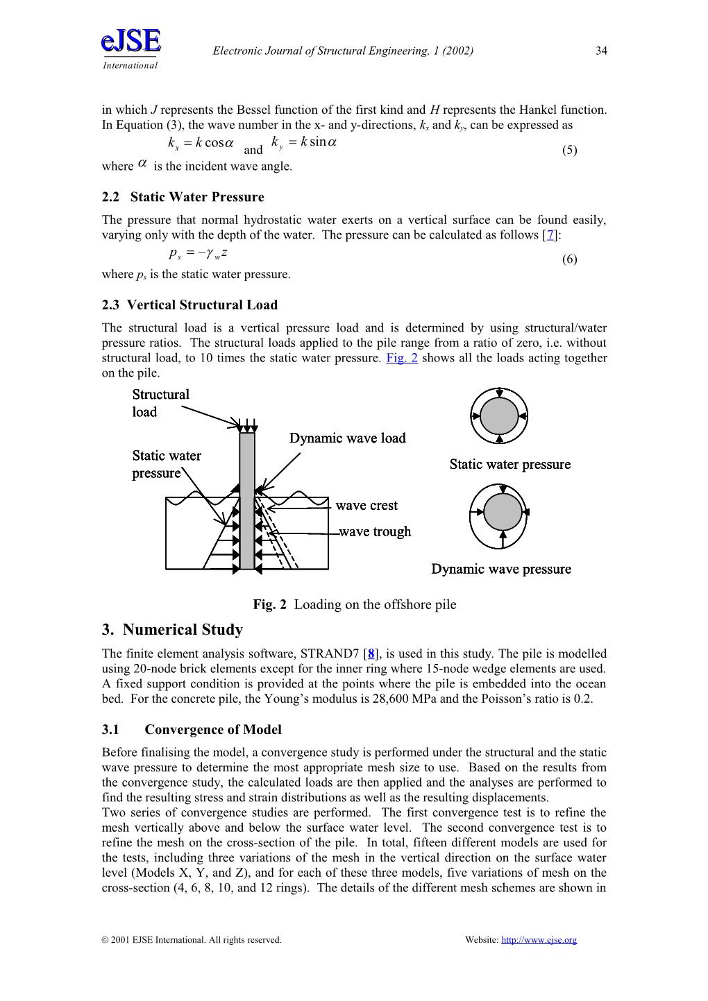 A Parametric Study of an Offshore Concrete Pile Under Combined Loading Conditions Using