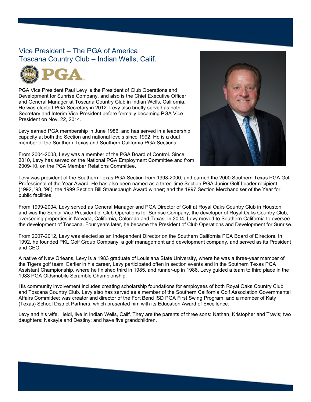 PGA Vice President Paul Levy Is the President of Club Operations and Development for Sunrise