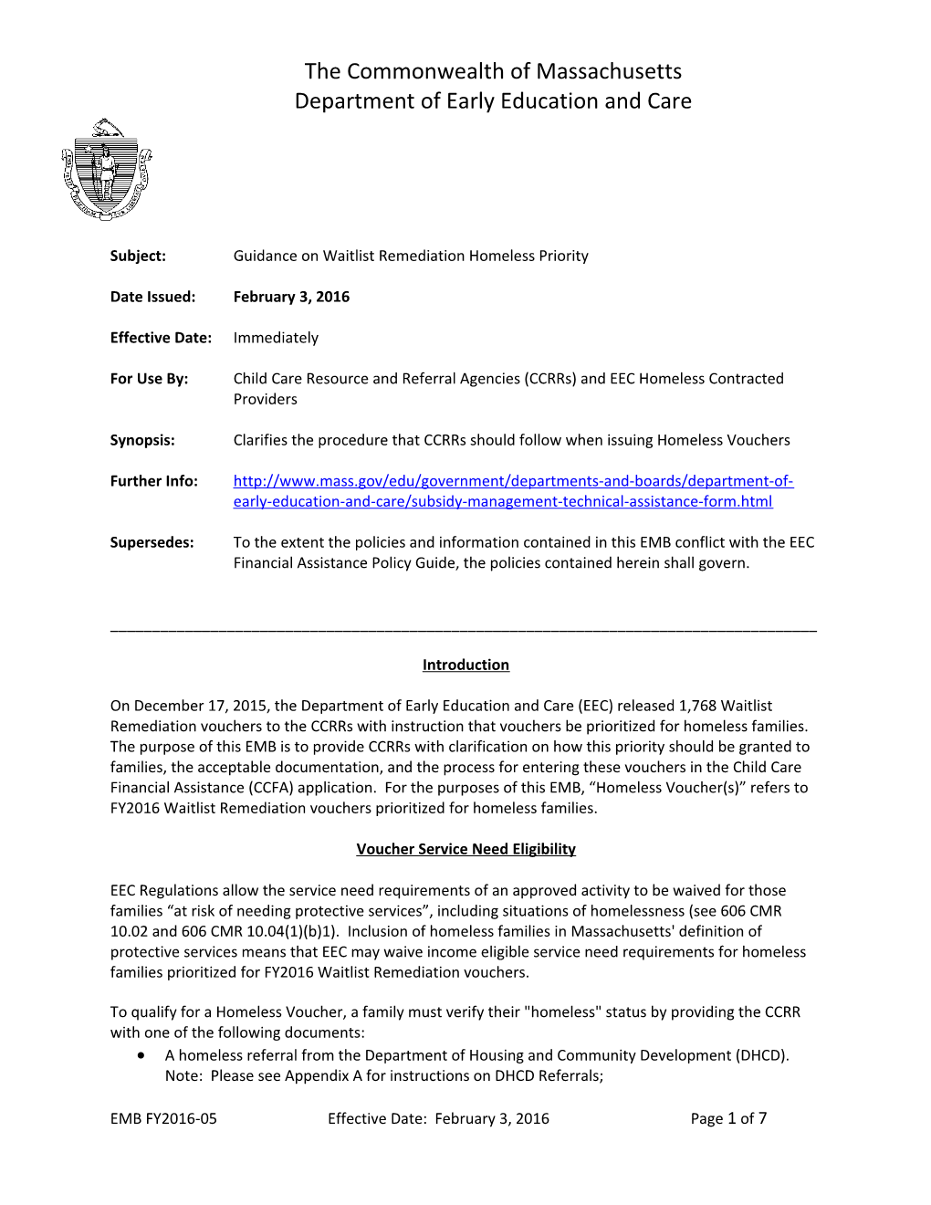 Subject: Guidance on Waitlist Remediation Homeless Priority