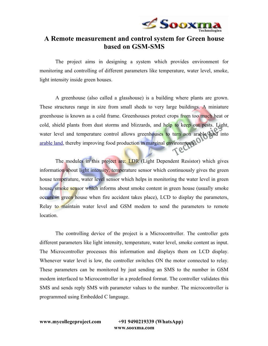 A Remote Measurement and Control System for Green House Based on GSM-SMS