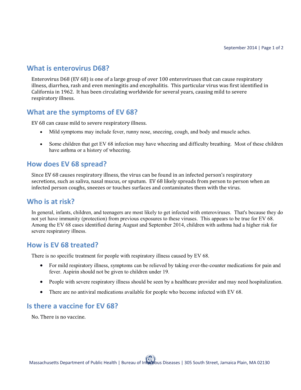 What Are the Symptoms of EV 68?