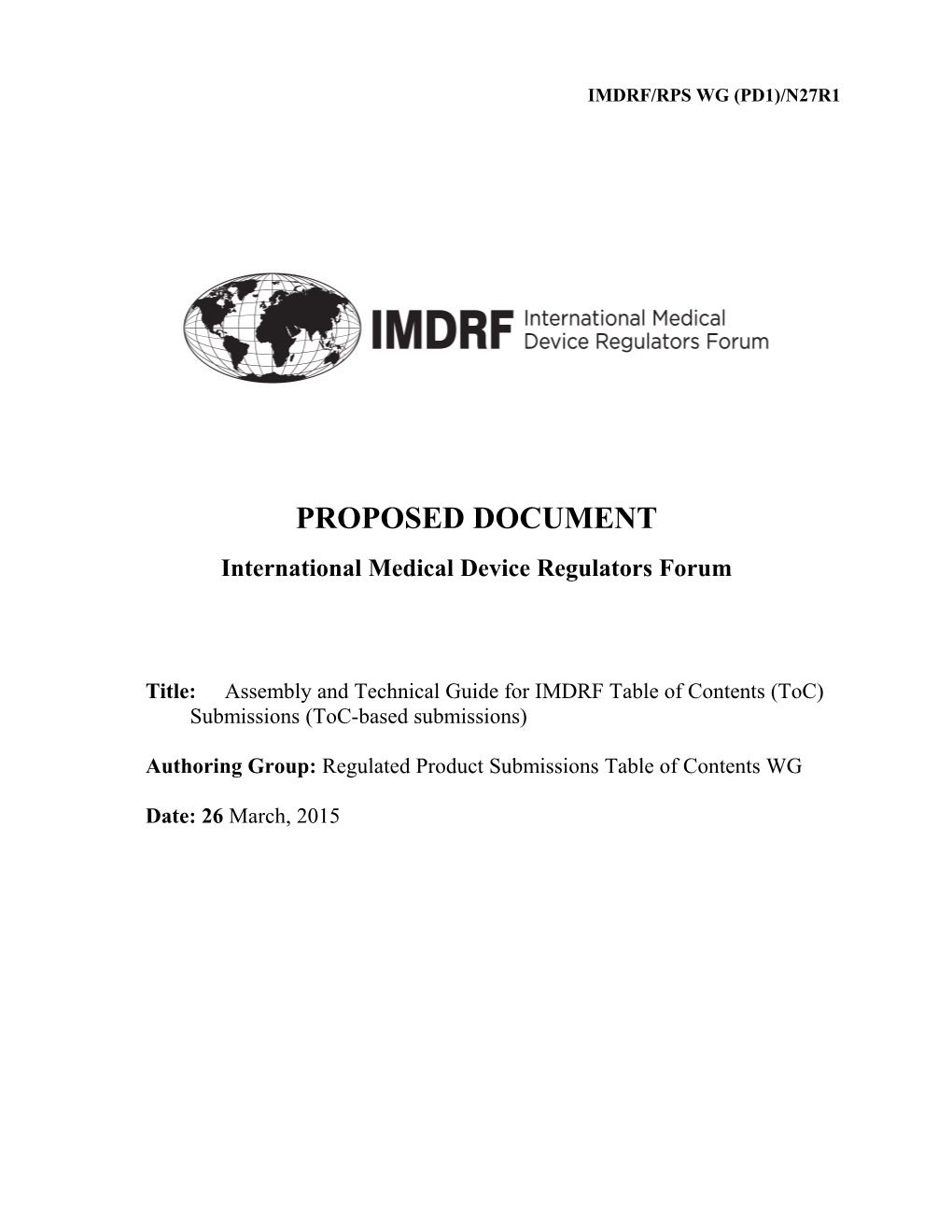 Proposed Document: Assembly and Technical Guide for IMDRF Table of Contents (Toc) Submissions