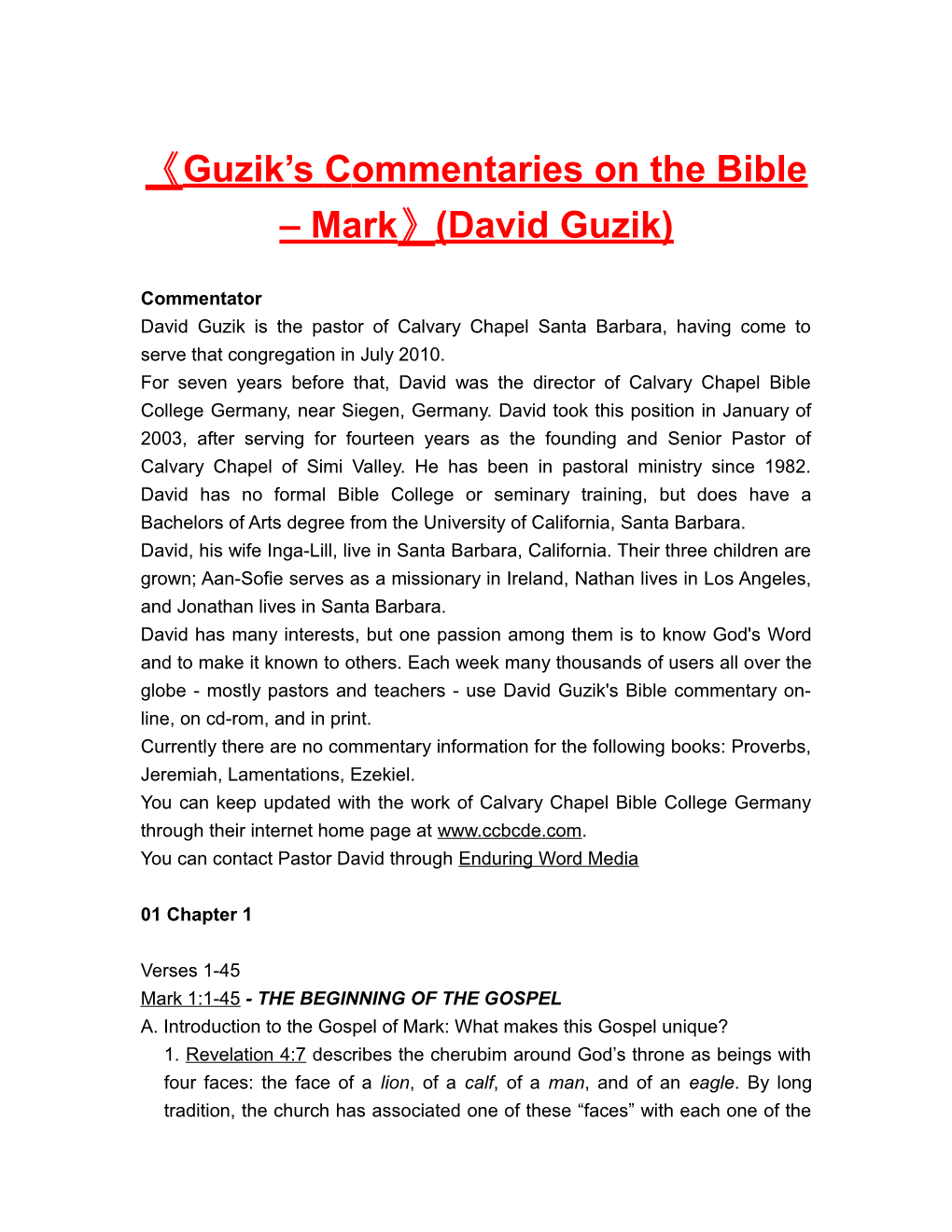 Guzik S Commentaries on the Bible Mark (David Guzik)