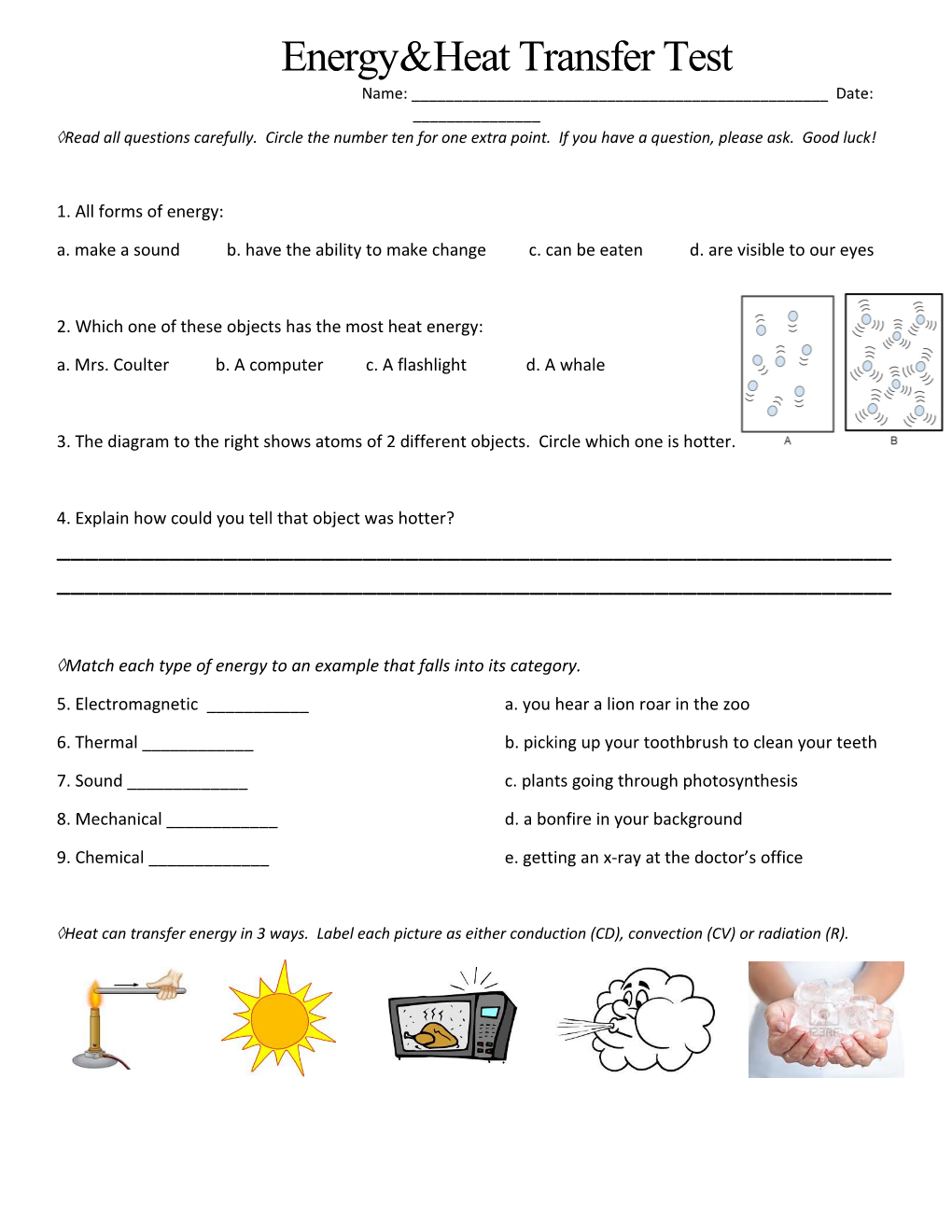 2. Which One of These Objects Has the Most Heat Energy