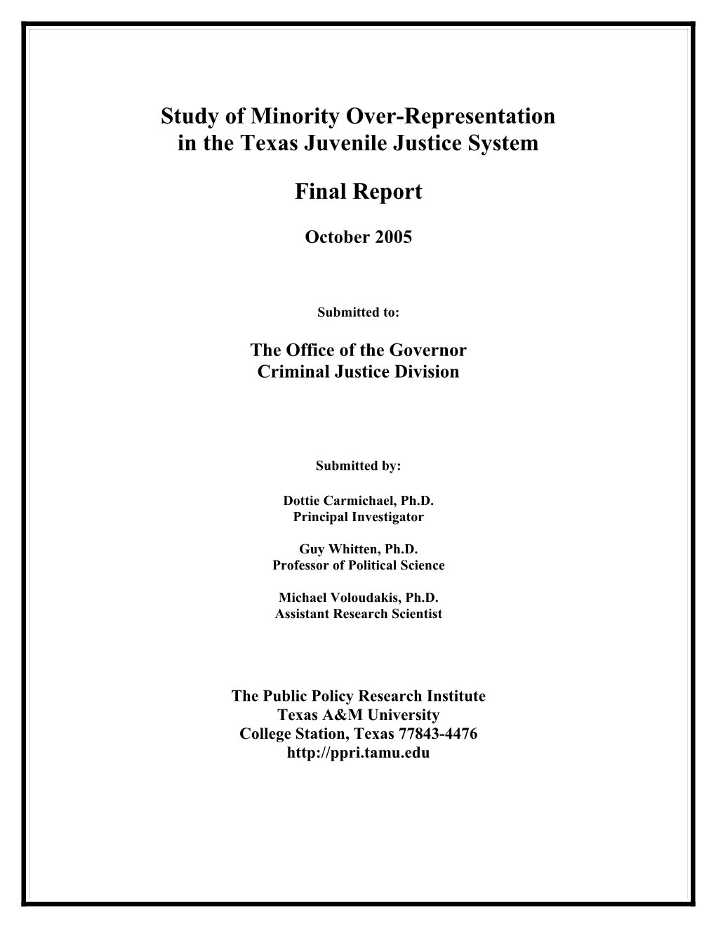 It Is Broadly Recognized That the Over-Representation of Minority Youth in Juvenile Institutions