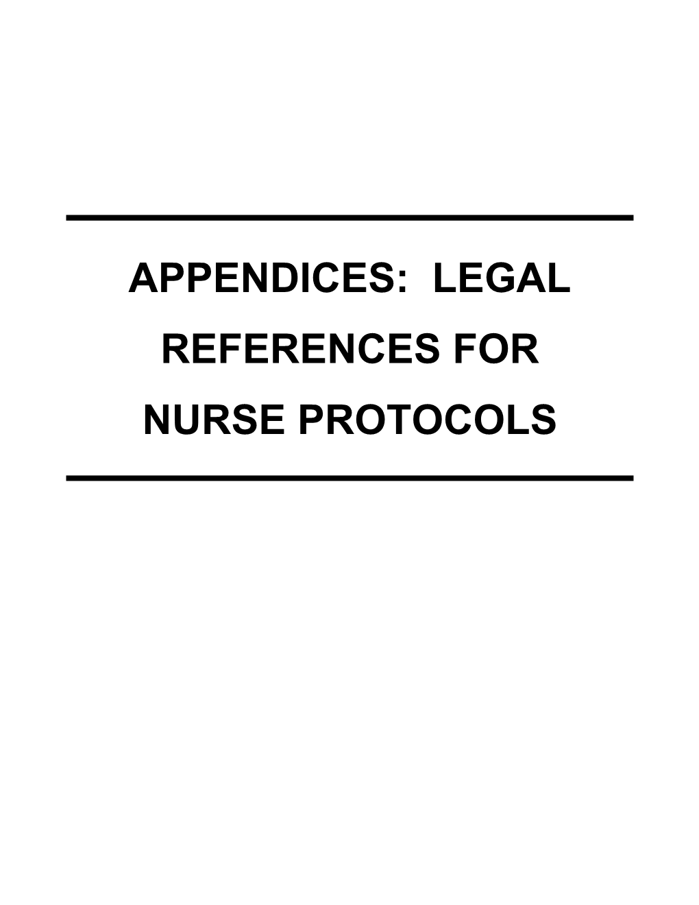 Nurse Protocols for Registered Professional Nurses