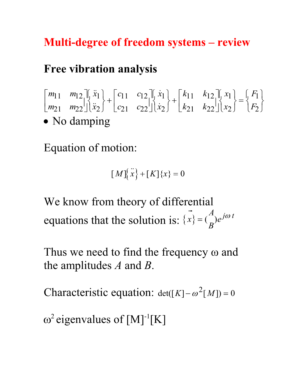 Multi-Degree of Freedom Systems Review