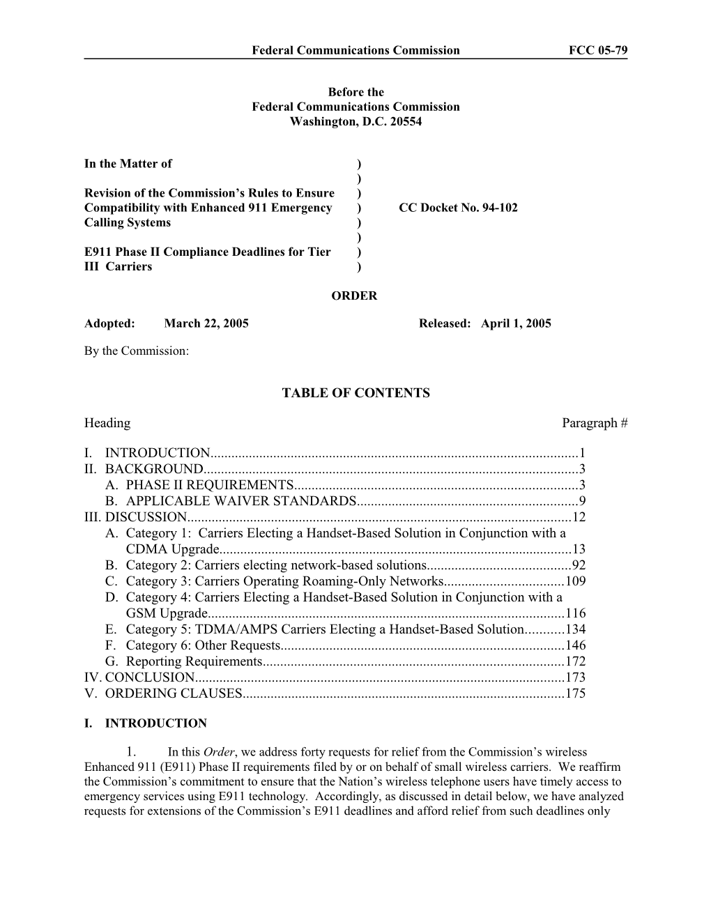 Federal Communications Commission FCC 05-79