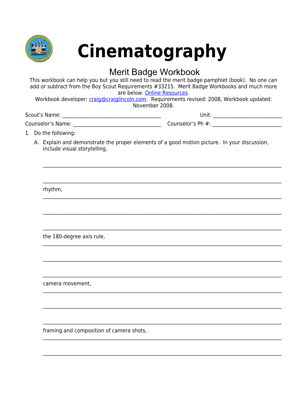 Cinematography P. 2 Merit Badge Workbook Scout's Name: ______