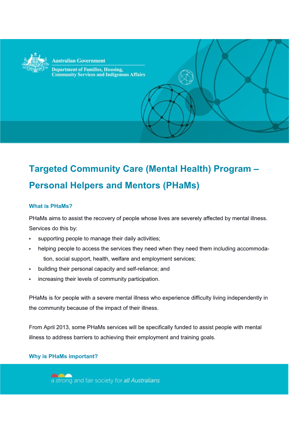Targeted Community Care (Mental Health) Program Personal Helpers and Mentors (Phams)