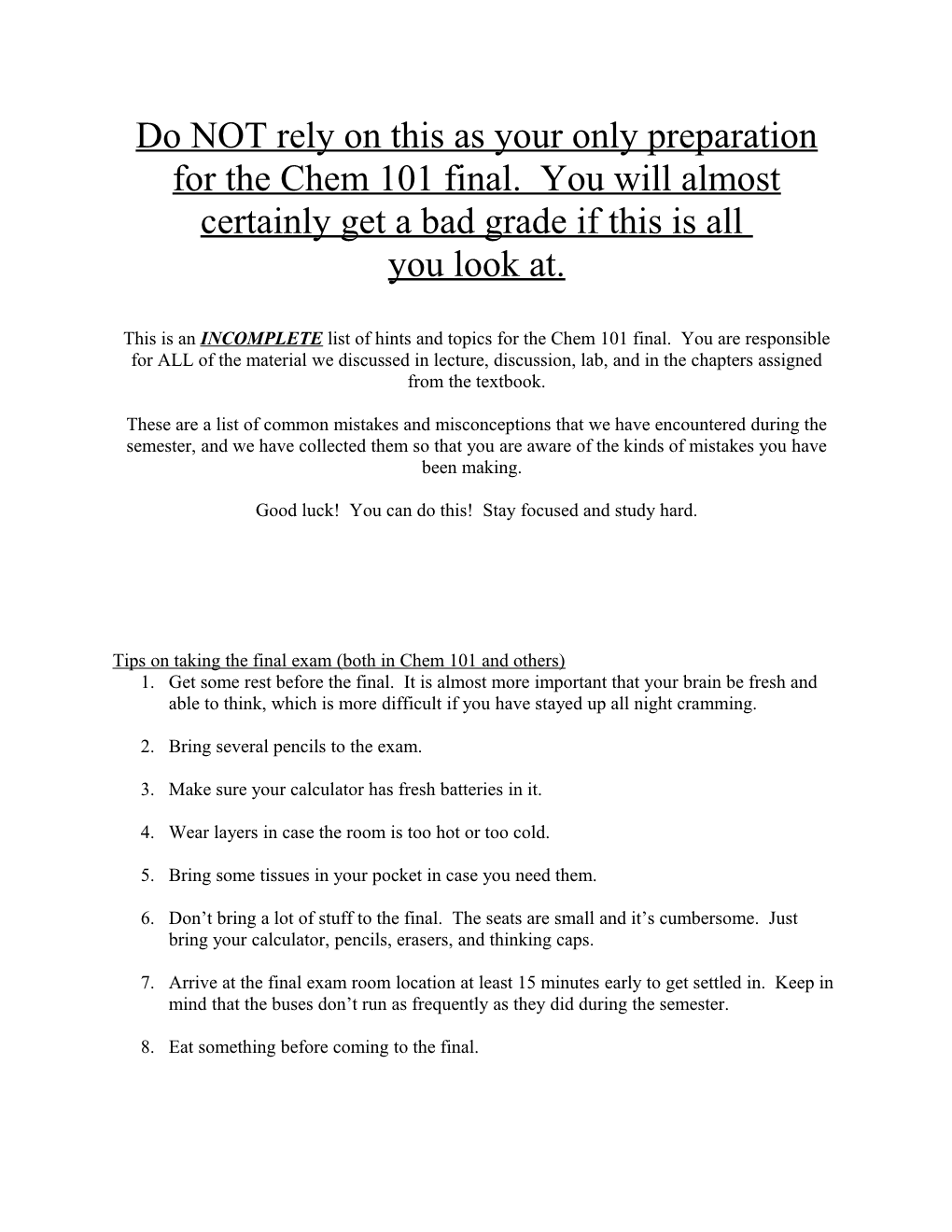 Tips in Preparing for the Chem 101 Final Exam