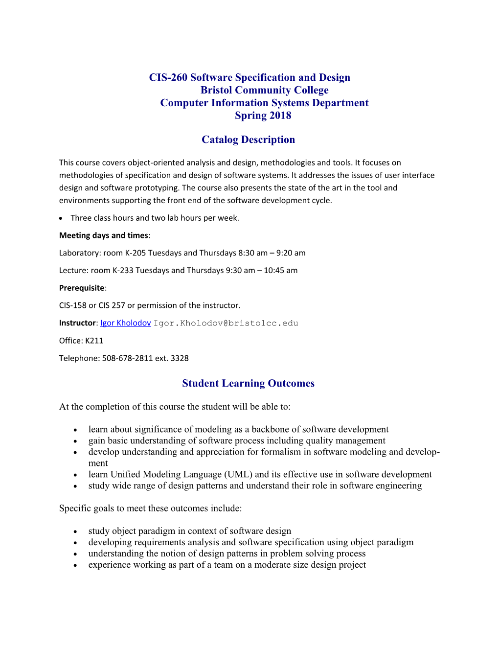 CIS-260 Software Specification and Designbristol Community Collegecomputer Information