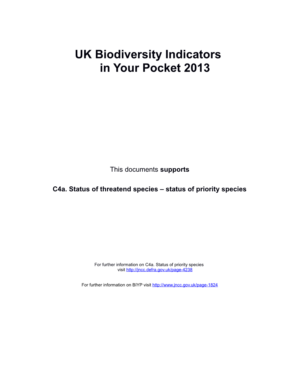 UK Biodiversity Indicators in Your Pocket 2013