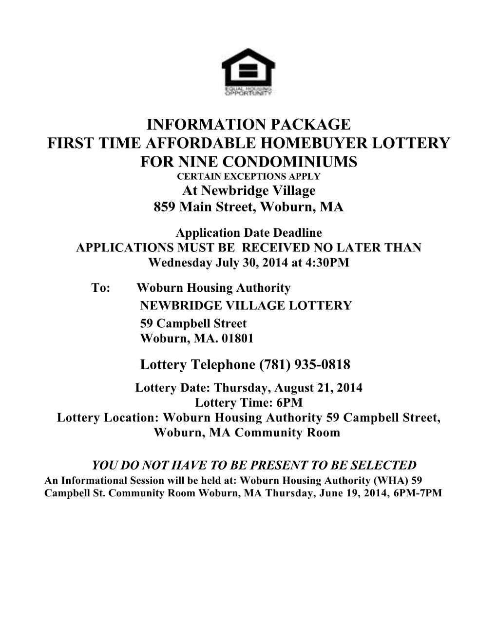 First Time Affordable Homebuyer Lottery