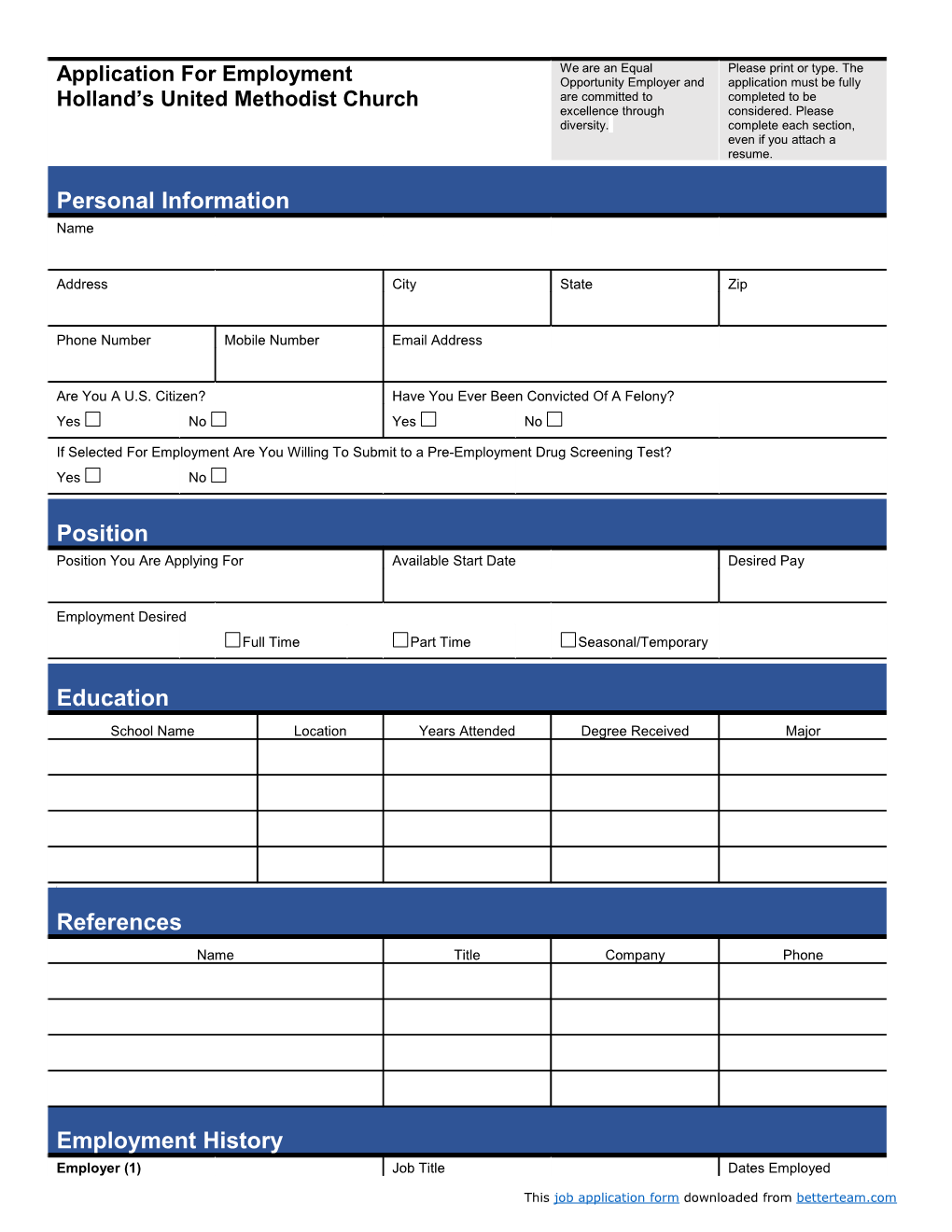 This Job Application Form Downloaded from Betterteam.Com