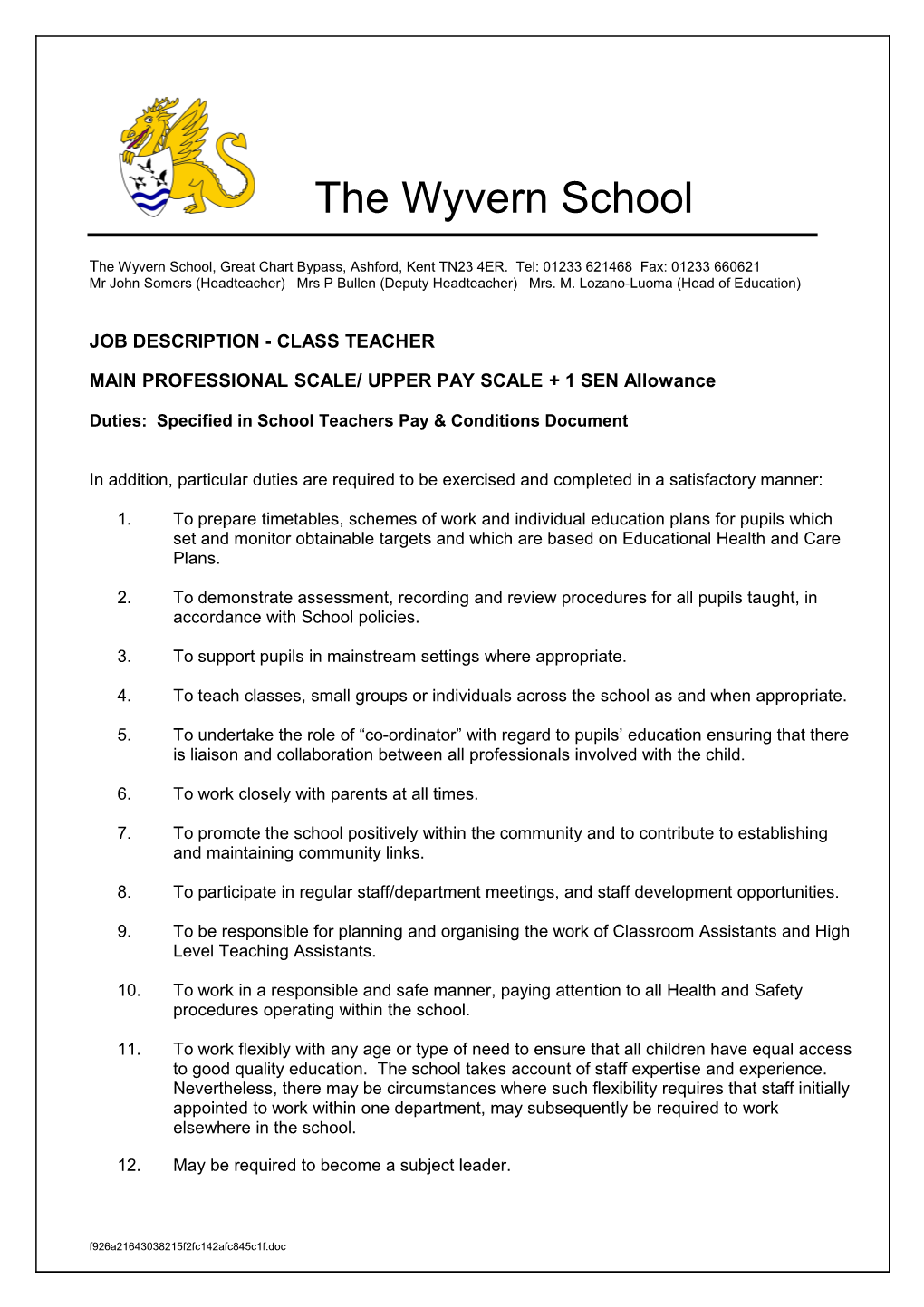 The Wyvern School Principal: Mr
