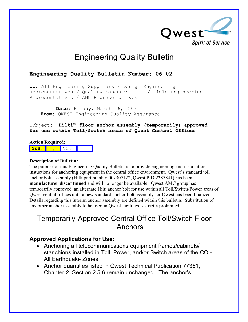 Engineering Quality Bulletin Number: 06-02