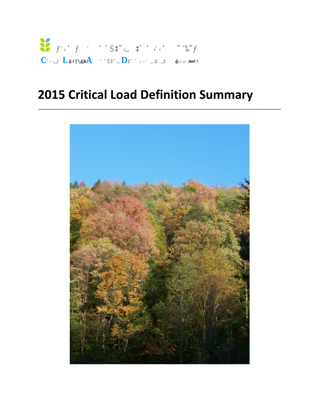 2015 Critical Load Definition Summary