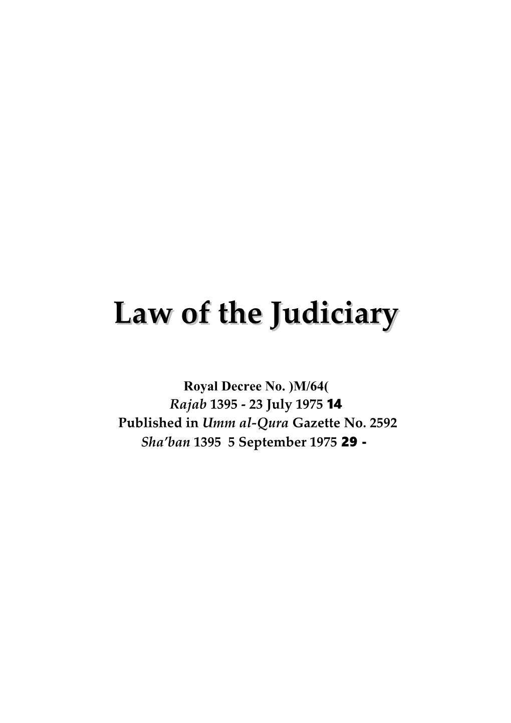 The Law of the JUDICIARY