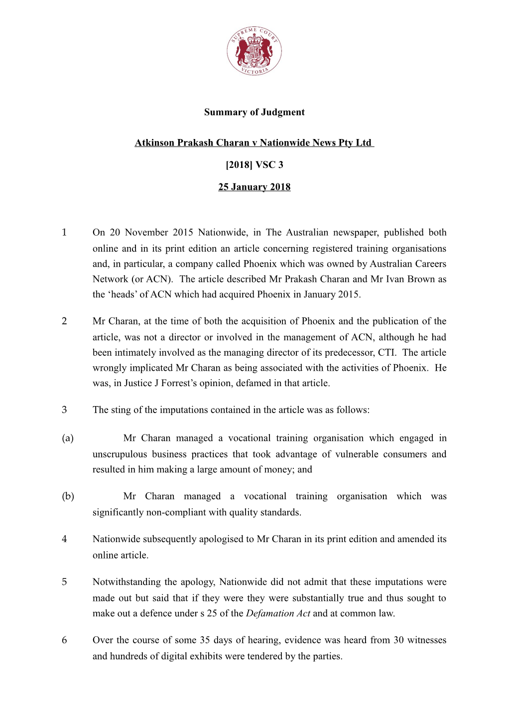 Atkinson Prakash Charan V Nationwide News Pty Ltd