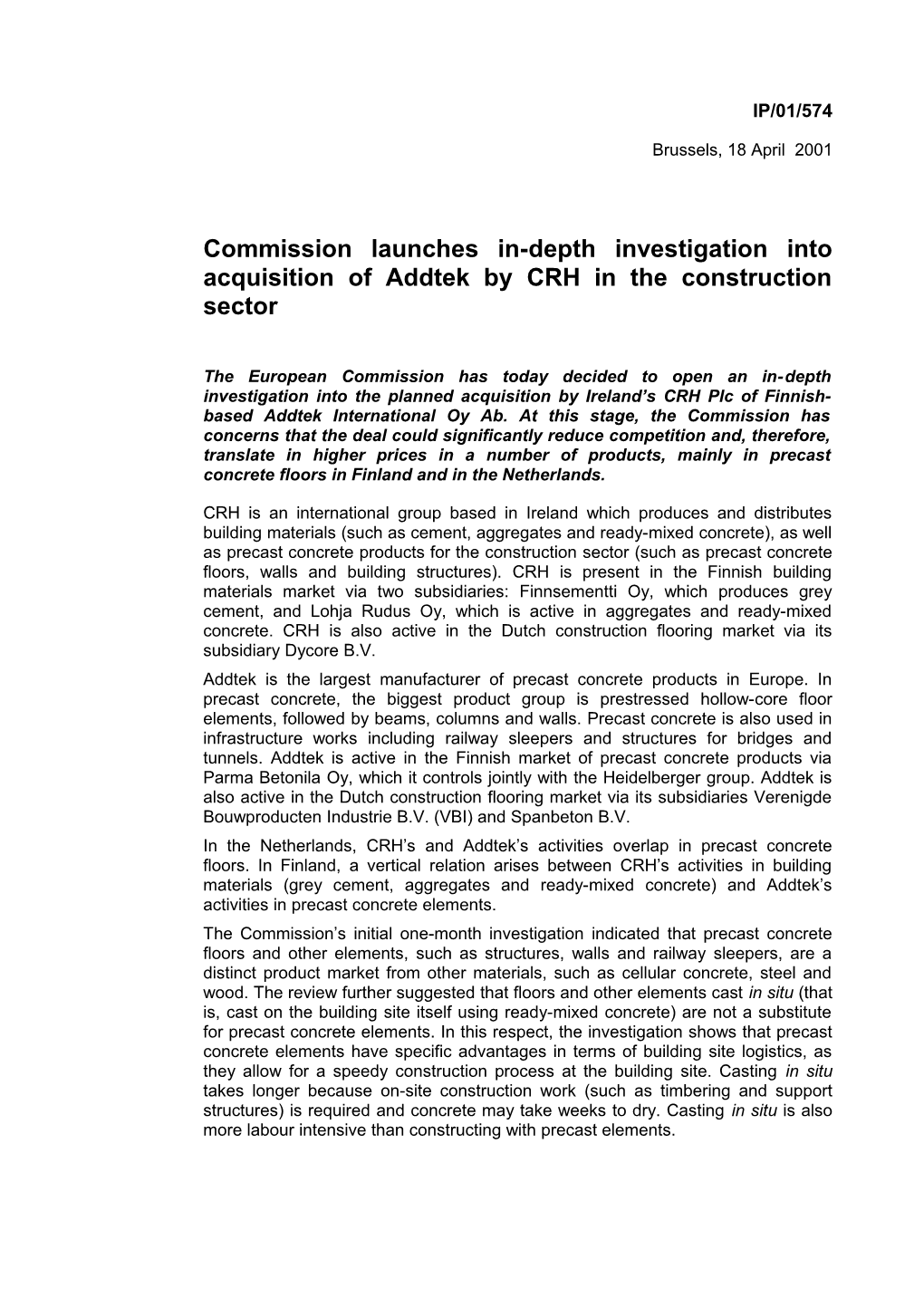 Commission Launches Indepth Investigation Into Acquisition of Addtek by CRH in the Construction