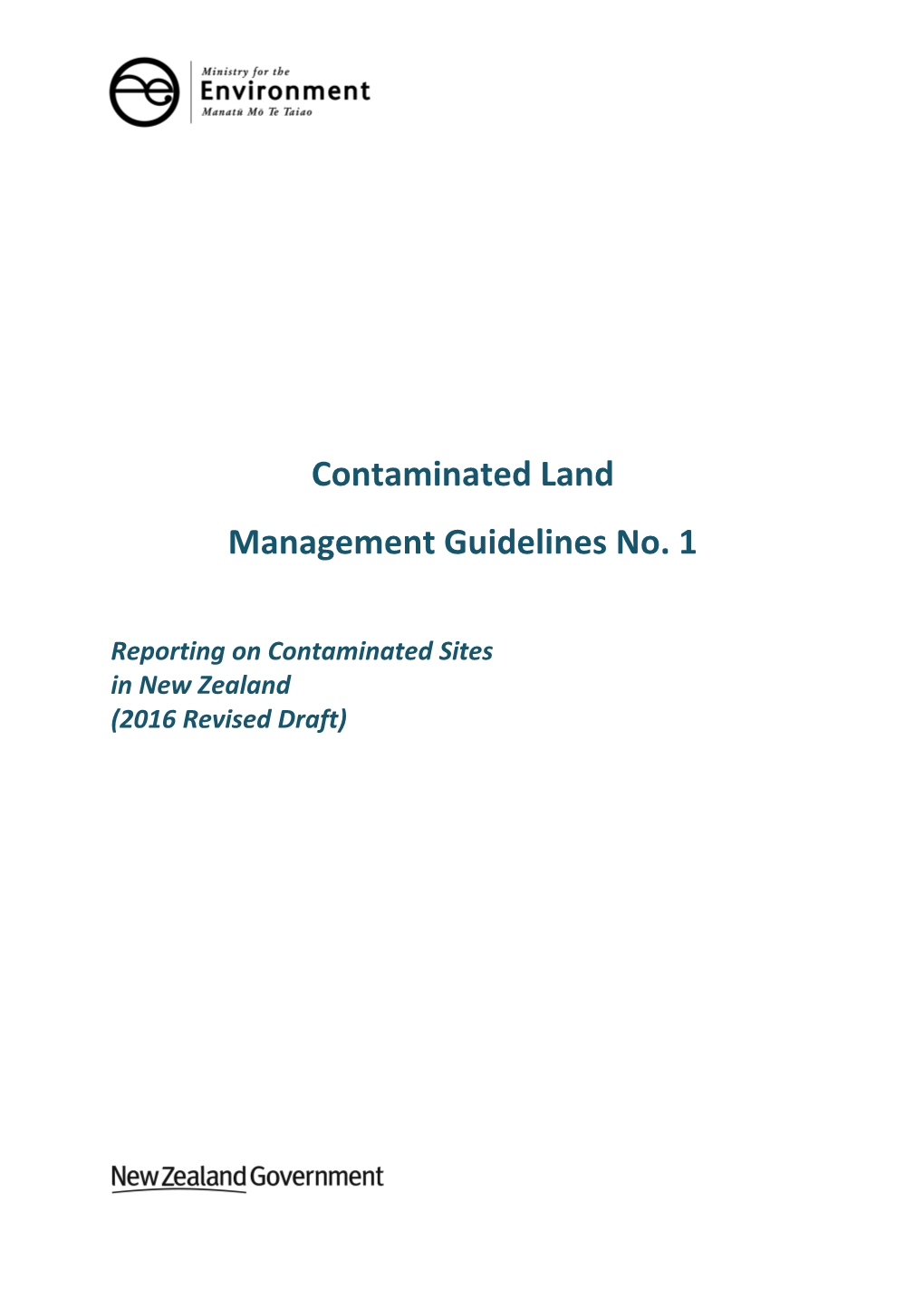 Contaminated Land Management Guidelines No. 1