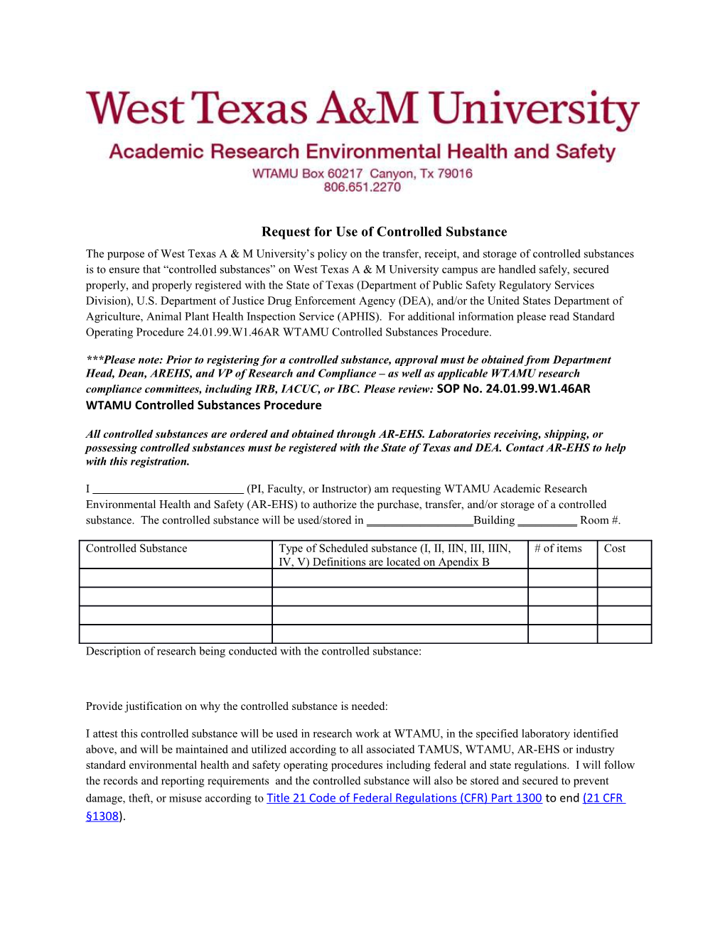 Request for Use of Controlled Substance