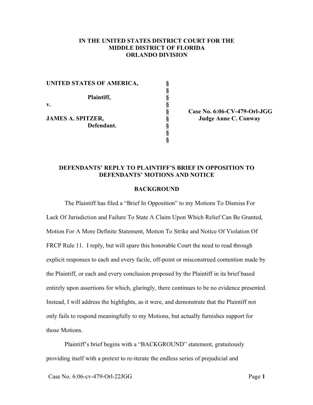 DEFENDANTS MOTION TO DISMISS FOR LACK OF JURISDCTION, MOTION FOR MORE DEFINITE STATEMENT, MOTION TO STRIKE And NOTICE OF VIOLA