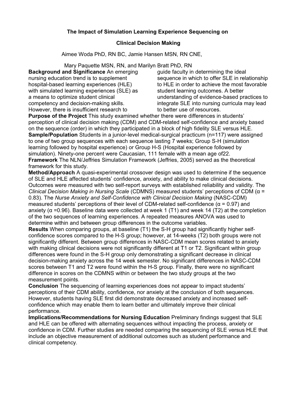 The Impact of Simulation Learning Experience Sequencing On