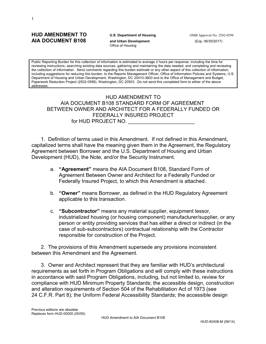 HUD AMENDMENT to U.S. Department of Housing OMB Approval No. 2502-0598