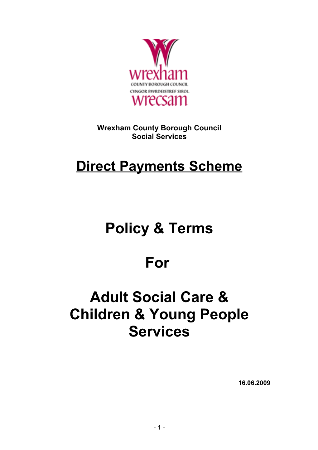 Direct Payments Scheme - Policy & Terms for Adult Social Care & Children & Young People Services