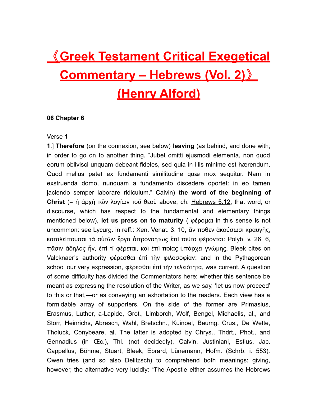 Greek Testament Critical Exegetical Commentary Hebrews (Vol. 2) (Henry Alford)