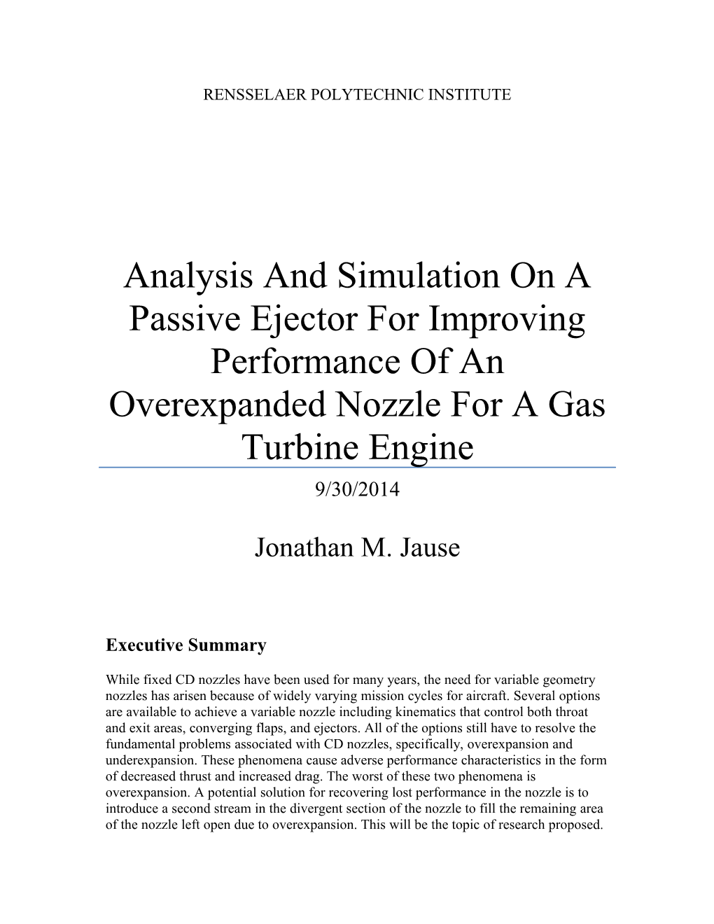 Analysis And Simulation On A Passive Ejector For Improving Performance Of An Overexpanded Nozzle For A Gas Turbine Engine