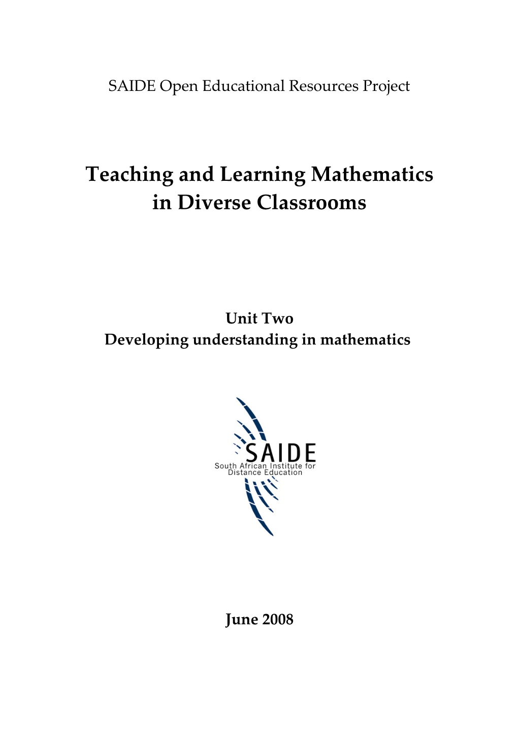 Teaching and Learning Mathematics in Diverse Classrooms