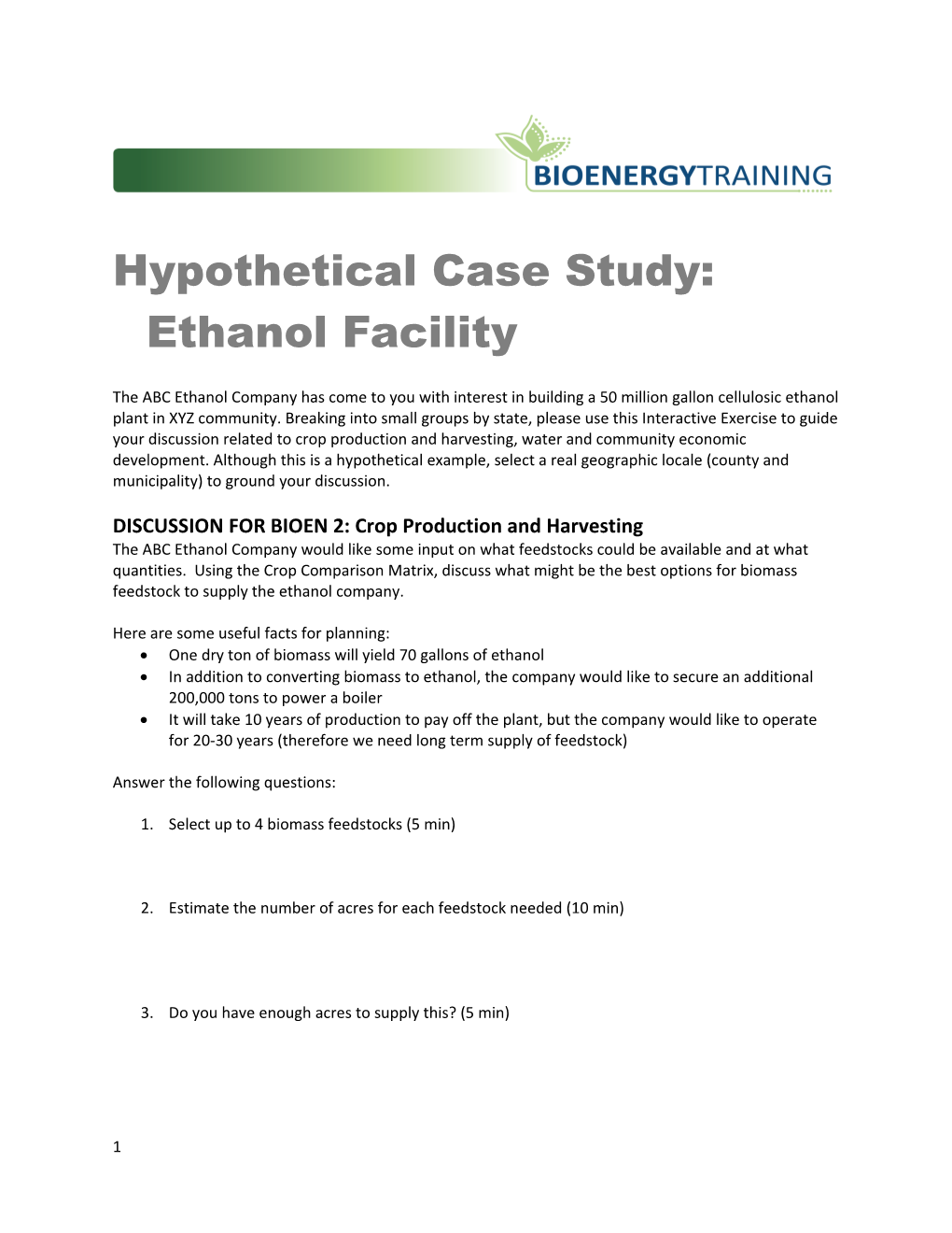 Hypothetical Case Study: Ethanol Facility