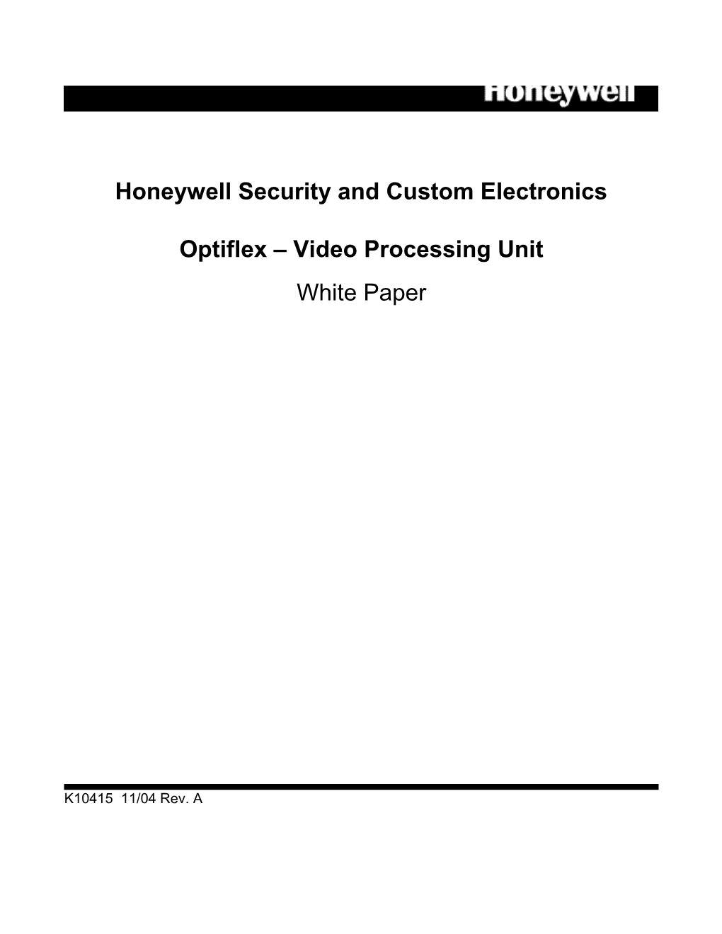 Honeywell Security and Custom Electronics