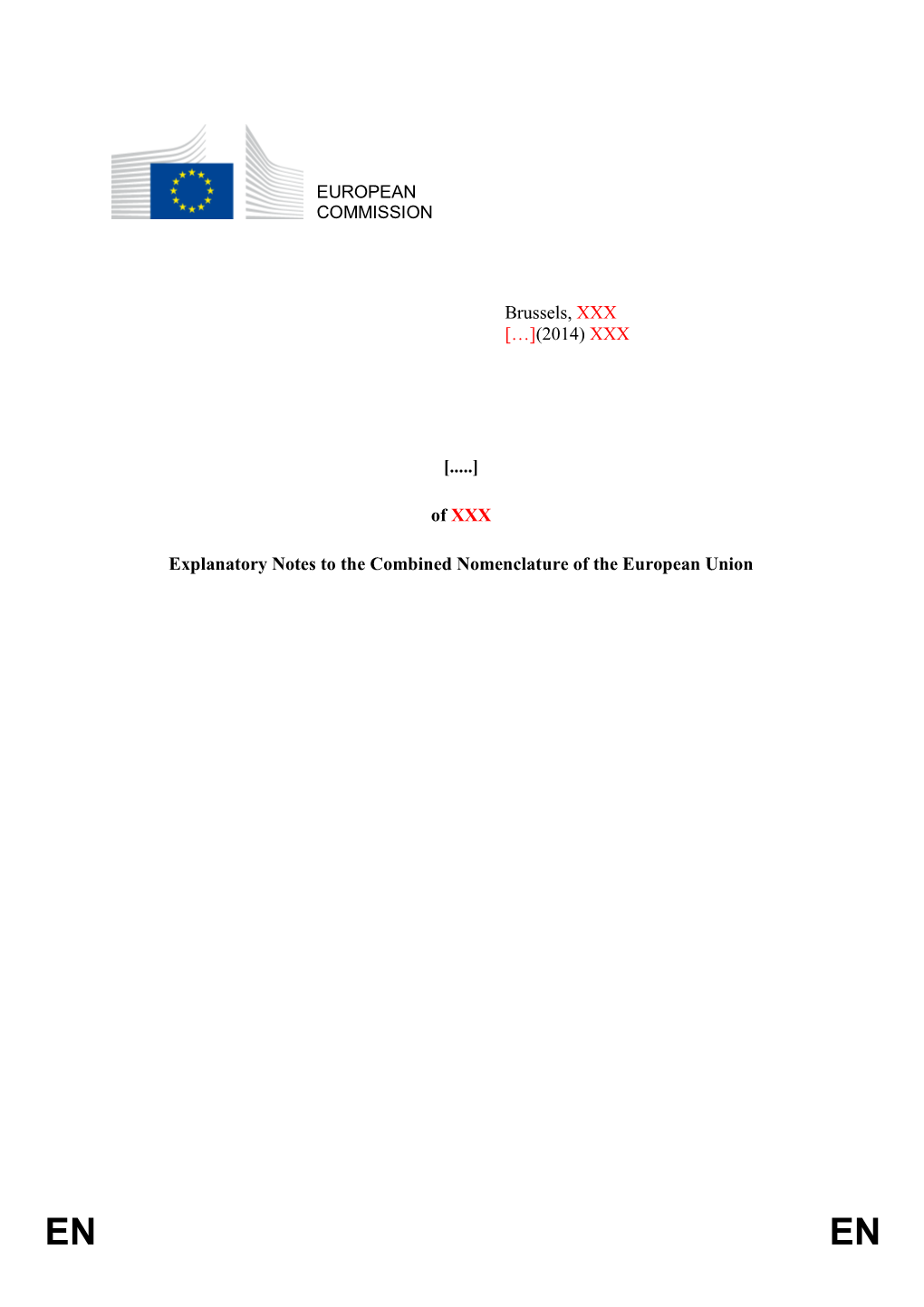 Explanatory Notes to the Combined Nomenclature of the European Union