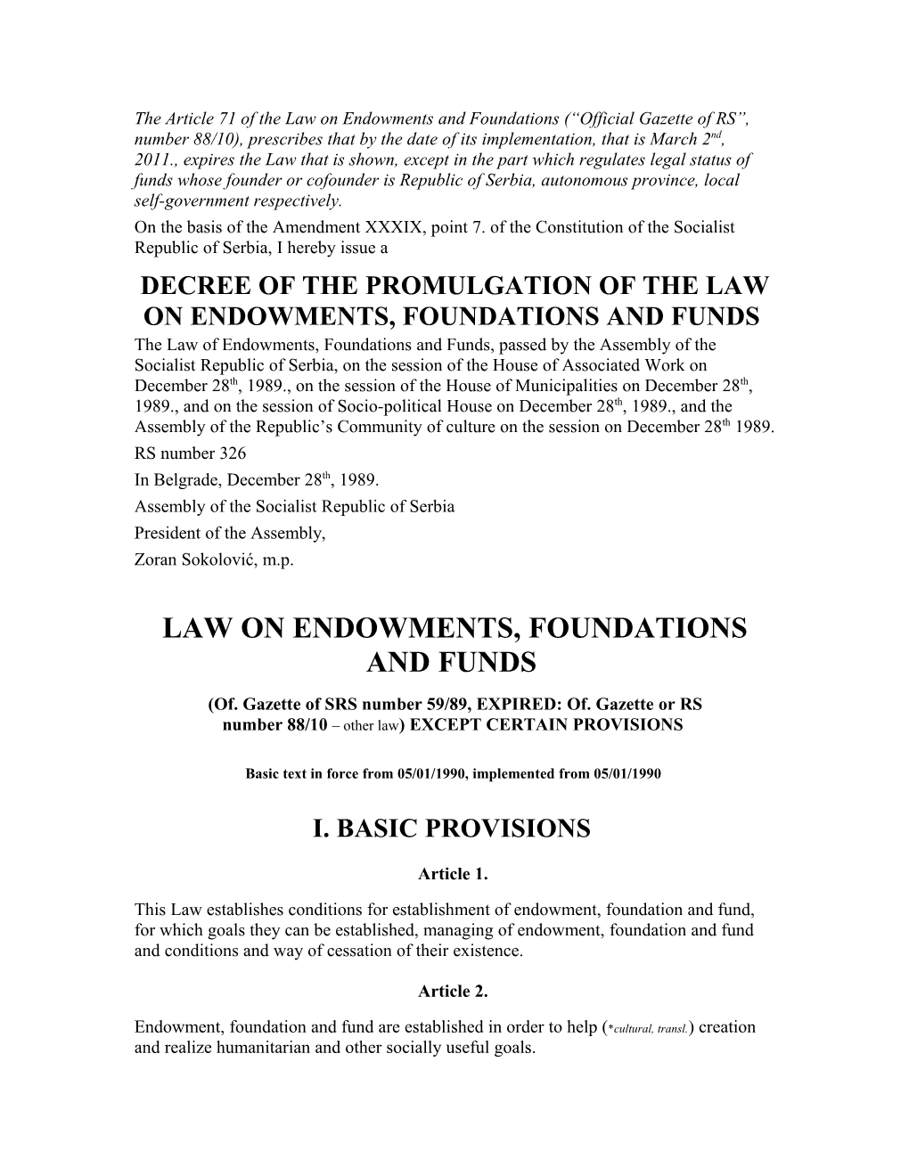 Zakon O Zaduzbinama, Fondacijama I Fondovima