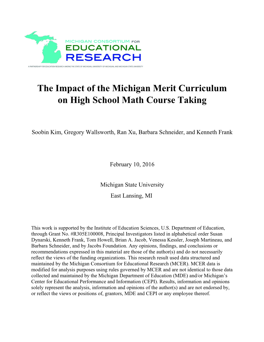 The Impact of the Michigan Merit Curriculum on High School Math Course Taking