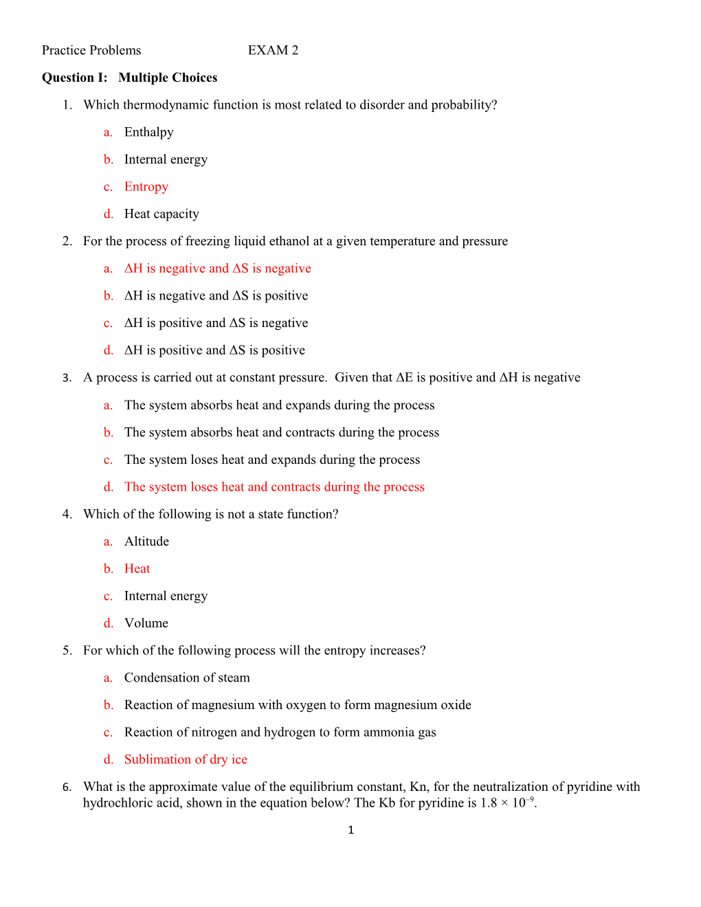 Question I: Multiple Choices