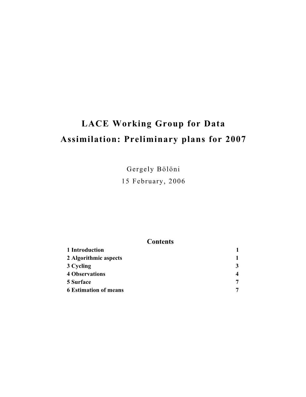 LACE Working Group for Data