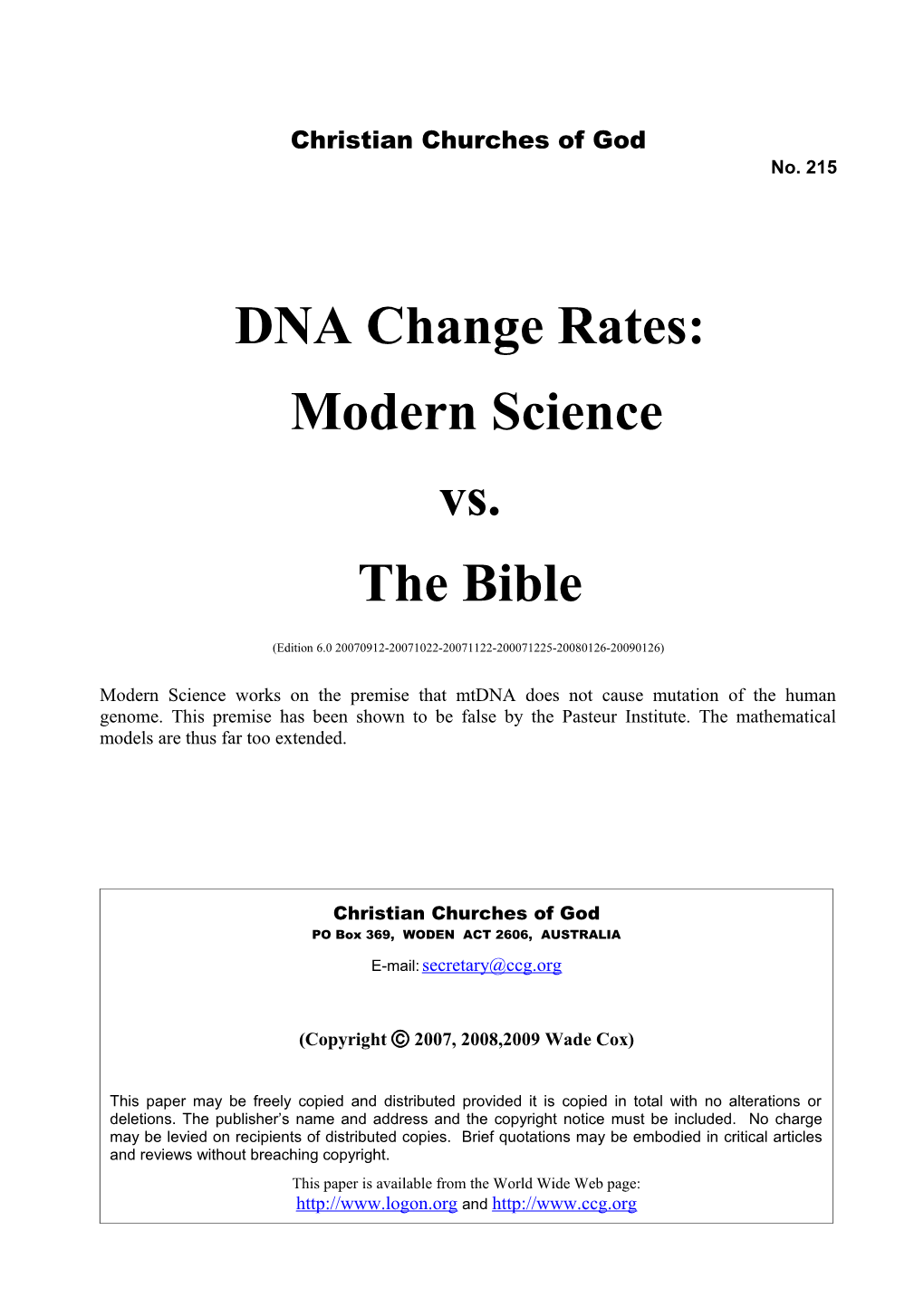 DNA Change Rates: Modern Science Vs. the Bible (No. 215)